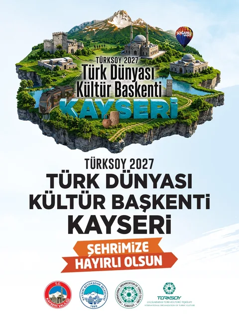 Yaparsa Memduh Başkan Yapar!  Kayseri, 2027 Türk Dünyası Kültür Başkenti Seçildi — haber görseli