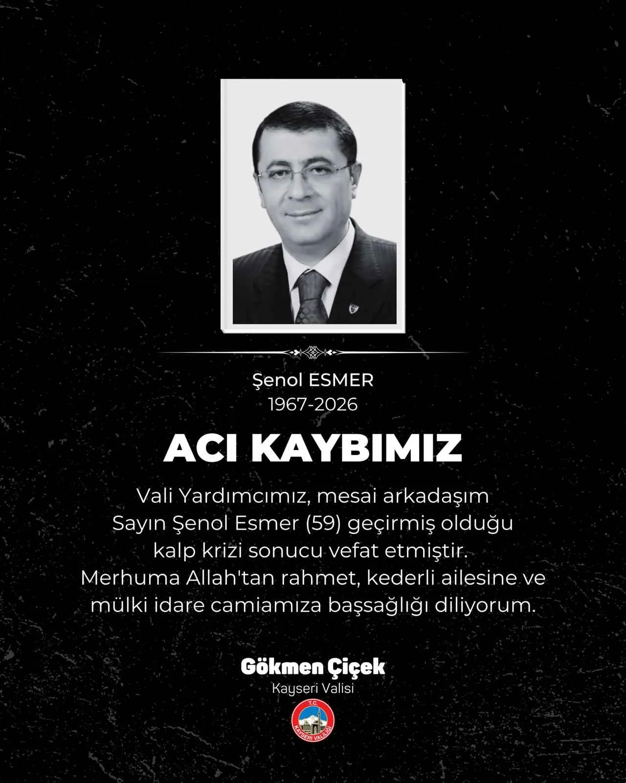 Vali Çiçek'ten Vali Yardımcısı Şenol Esmer için taziye mesajı — haber görseli