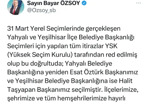 YSK, Yahyalı ve Yeşilhisar'daki Seçim İtirazlarını Reddetti! AK Parti Milletvekili Özsoy'dan YSK Kararı Açıklaması — haber görseli