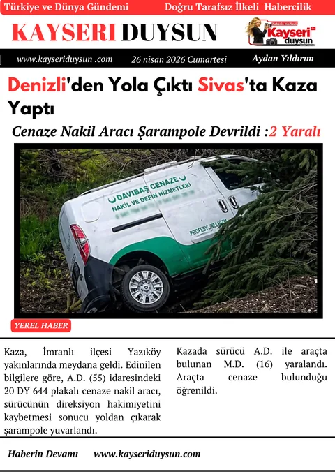 Denizli'den Yola Çıktı Sivas'ta Kaza Yaptı: Cenaze Nakil Aracı Şarampole Devrildi: 2 Yaralı — haber görseli