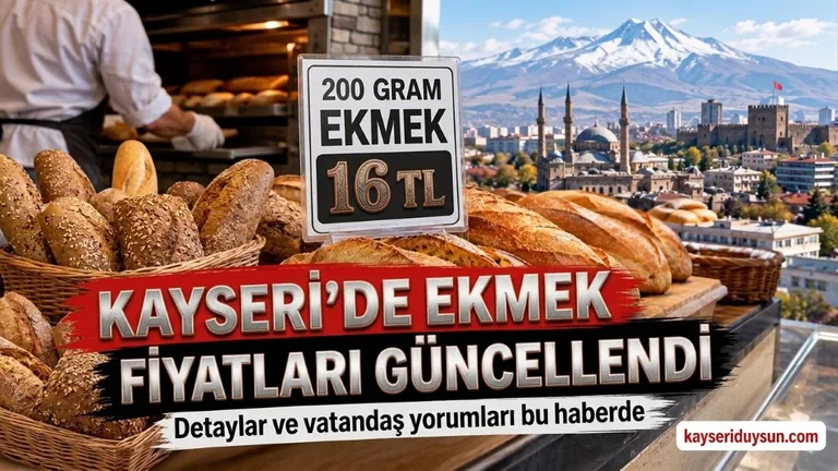 Kayseri’de ekmeğe zam: 200 gram somun 16 TL oldu — haber görseli