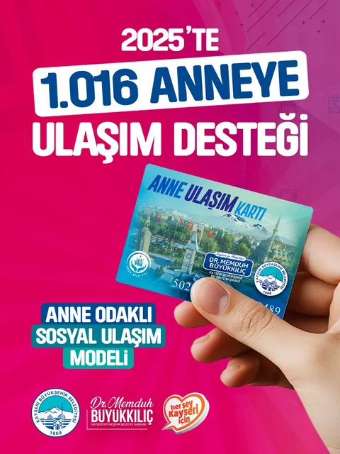 Büyükşehir’in “Anne Ulaşım Kartı” projesinden 1016 anne faydalandı — haber görseli