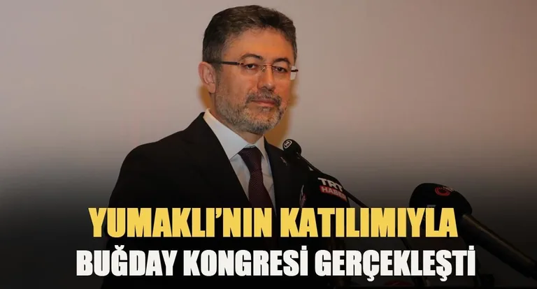 Bakan Yumaklı’nın Katılımıyla Buğday Kongresi Gerçekleşti — haber görseli