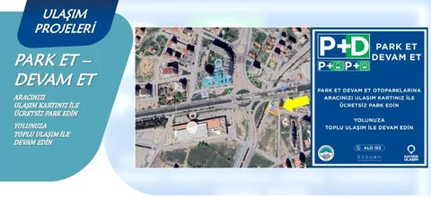 Ulaşımda Trafiği Rahatlatacak Yeni Proje! Park Et- Devam Et — haber görseli