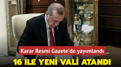 Valiler Kararnamesi yayımlandı! 16 İlin valisi değişti — haber görseli