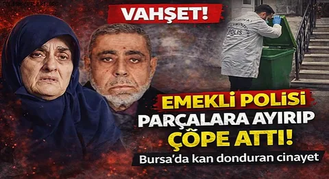 Bursa'da Kan Donduran Vahşet! Emekli Polis Kocasını Parçalara Ayırıp Çöpe Attı — haber görseli