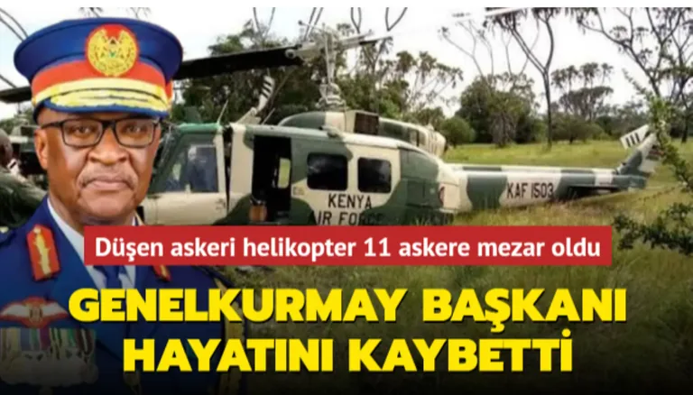 Kenya Genelkurmay Başkanı Ogolla helikopter kazasında hayatını kaybetti — haber görseli