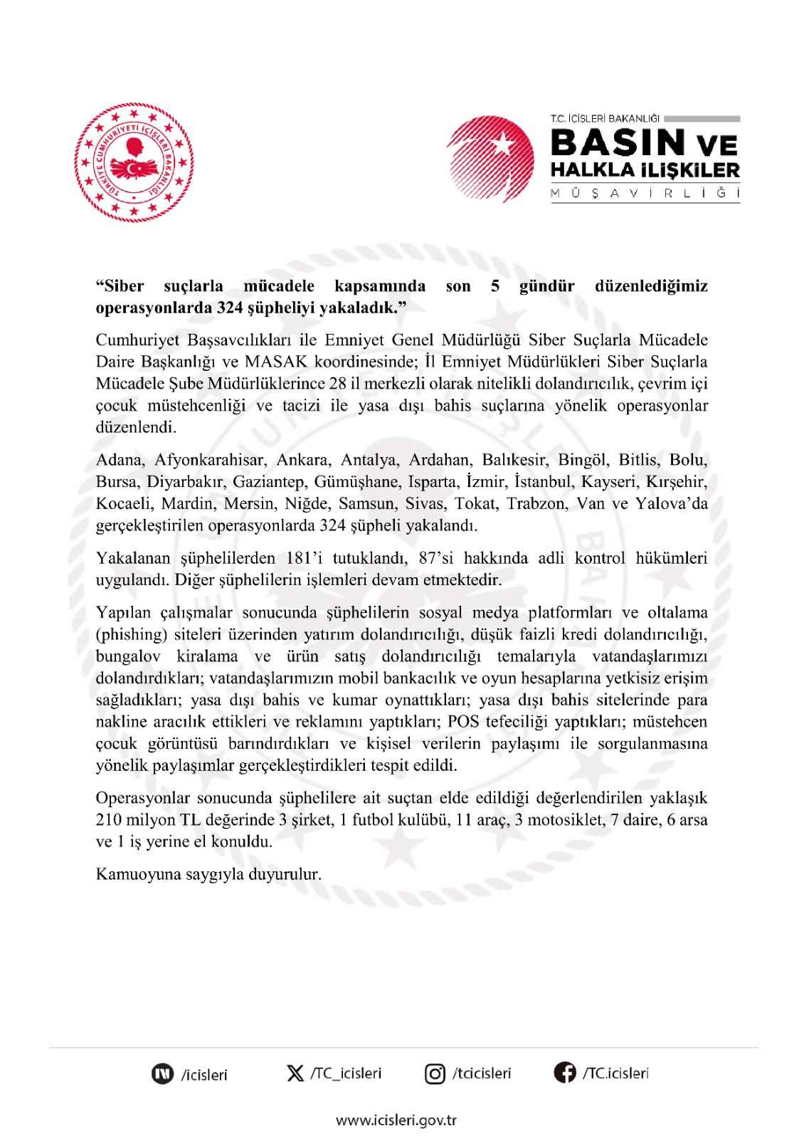 icisleri-bakanligi-son-5-gun-icerisinde-siber-suclara-yonelik-duzenlenen-operasyonlarda-324-suphelinin-yakalandigini-duyurdu